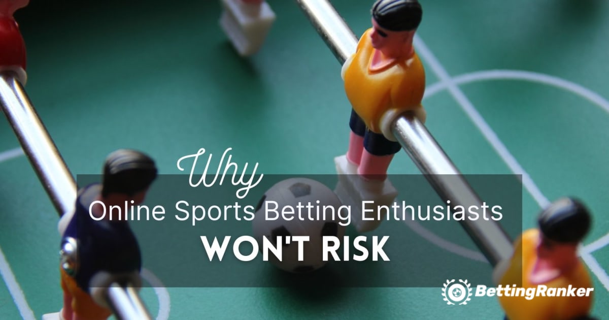 Энтузиасты онлайн-ставок на спорт не будут рисковать