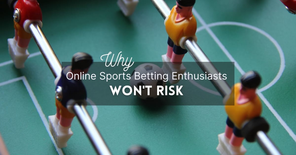 Энтузиасты онлайн-ставок на спорт не будут рисковать