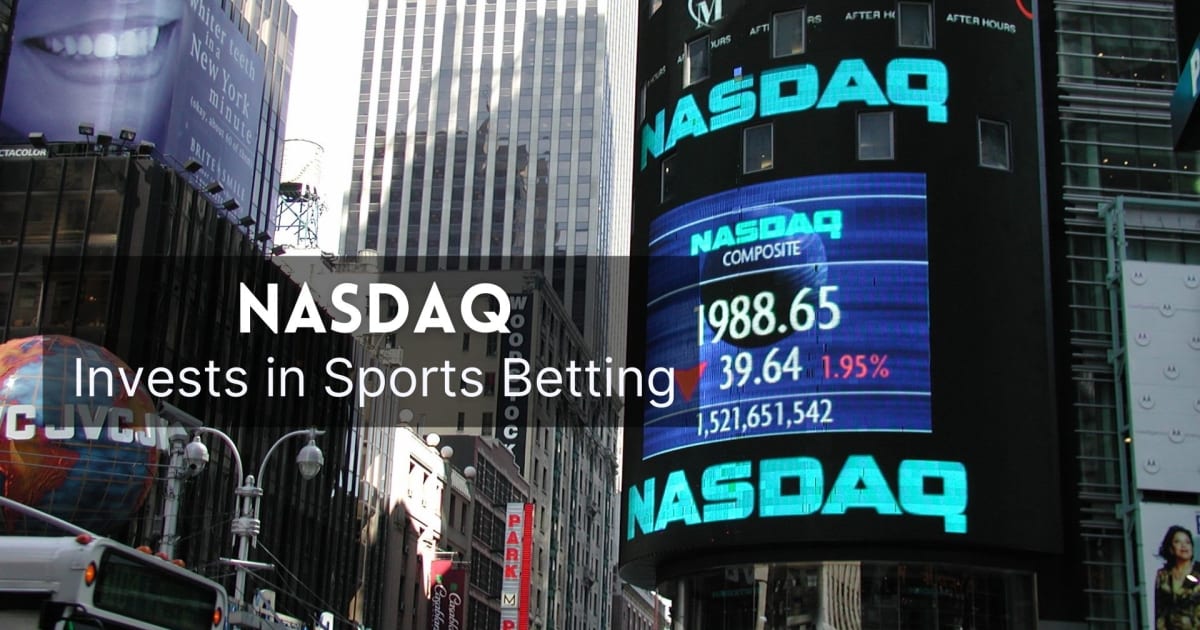 NASDAQ инвестирует в ставки на спорт
