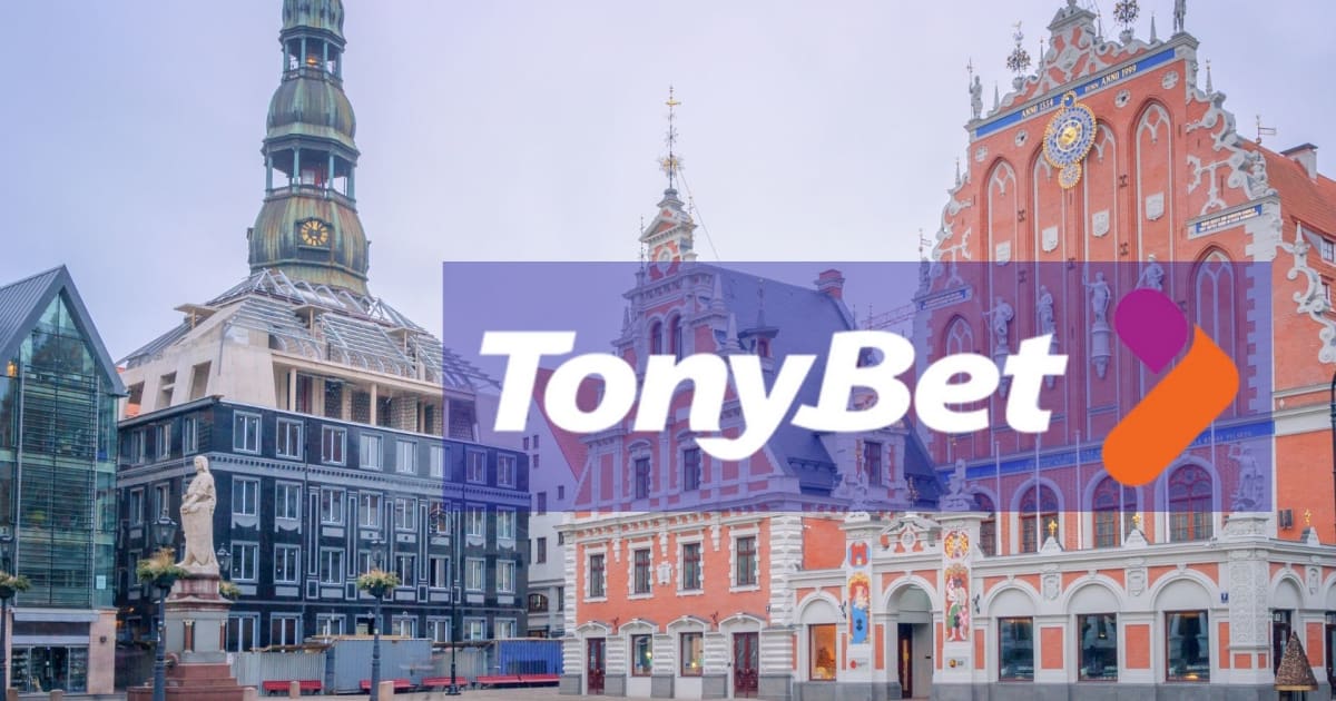 Грандиозный дебют TonyBet в Латвии после инвестиций в размере 1,5 миллиона долларов